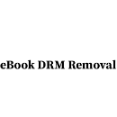 Ebook DRM Removal - All in one tool to remove ebook DRM protection Ebook DRM Removal - All in one tool to remove ebook DRM protection