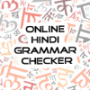 Online Hindi Grammar Checkers