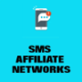 SMS Affiliate Networks