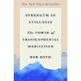 Strength In Stillness - Book Provides Meditating Concepts And Stress Relieving Techniques