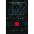 The Reapers Are the Angels - Amazing And Award-Winning Mystery Zombie Novel