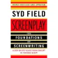 Screenplay - Essential Writing Structure For Filmmaking And TV Scripts